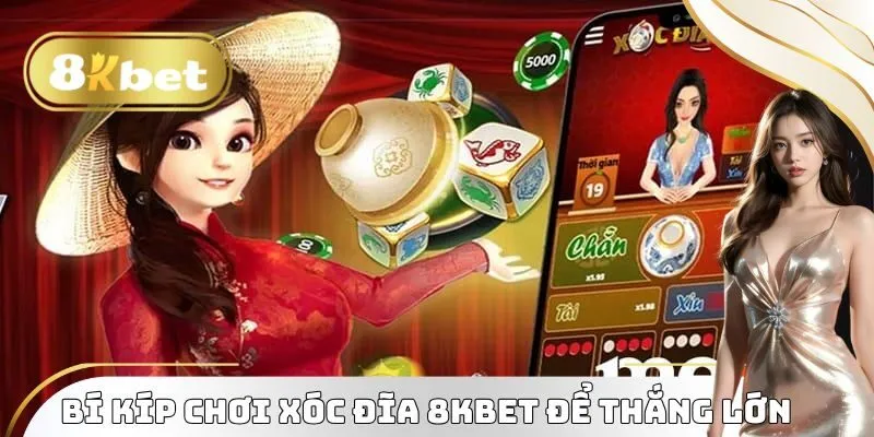 Bí kíp chơi xóc đĩa 8KBET để thắng lớn