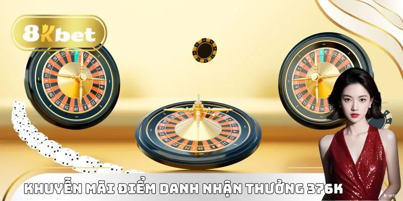Khuyễn mãi 8KBET điểm danh nhận thưởng 376K